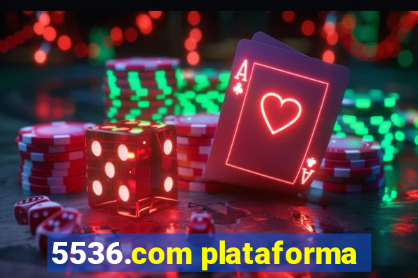 5536.com plataforma